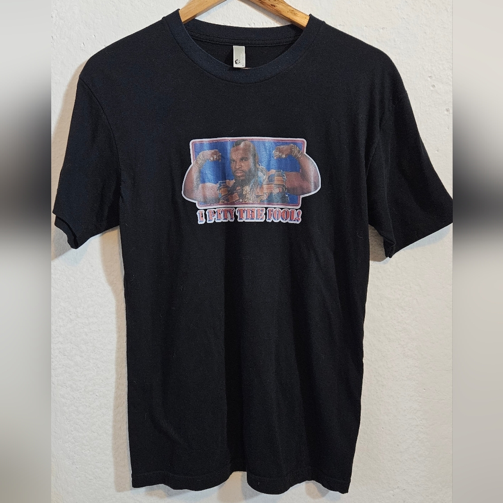 True Vintage '80s decal Mr. T I Pity The Fool placed on NEW American Apparel tee